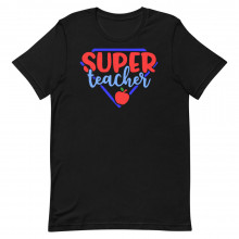 Super Teacher Unisex T-shirt