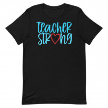 Teacher Strong Unisex t-shirt