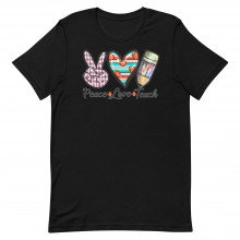 Peace Love Teach Unisex T-shirt